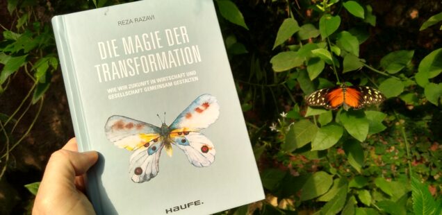Transformation - Wie wir Zukunft in Wirtschaft und Gesellschaft gemeinsam gestalten